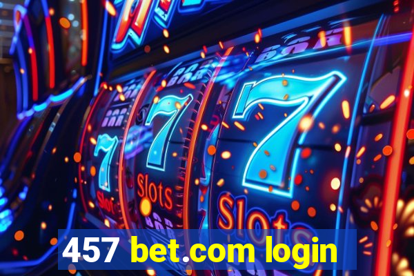 457 bet.com login